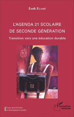 E-book, L'agenda 21 scolaire de seconde génération : Transition vers une éducation durable, L'Harmattan