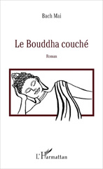 E-book, Le Bouddha couché : Roman, L'Harmattan