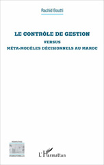 E-book, Le contrôle de gestion versus méta-modèles décisionnels au Maroc, L'Harmattan
