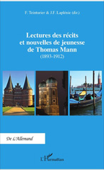 E-book, Lectures des récits et nouvelles de jeunesse de Thomas Mann : 1893-1912, L'Harmattan