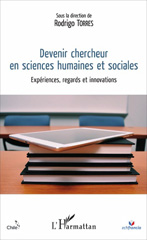 E-book, Devenir chercheur en sciences humaines et sociales : Expériences, regards et innovations, L'Harmattan
