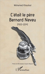 eBook, C'était le père Bernard Neveu : 1920-2014, L'Harmattan