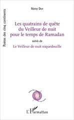 E-book, Les quatrains de quête du Veilleur de nuit pour le temps de Ramadan : suivis de Le Veilleur de nuit niquedouille : Poésie, L'Harmattan