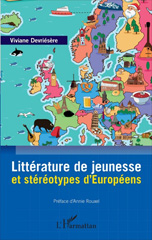 eBook, Littérature de jeunesse et stéréotypes d'Européens, Devriésère, Viviane, L'Harmattan