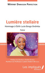 E-book, Lumière stellaire : Hommage à Edith Lucie Bongo Ondimba : Poésie, L'Harmattan