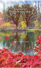 E-book, Pourquoi es-tu venu si tard ?, L'Harmattan
