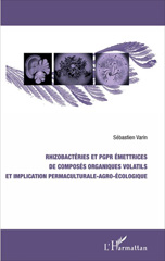 E-book, Rhizobactéries et PGPR émettrices de composés organiques volatils et implication permaculturale-agro-écologique, L'Harmattan