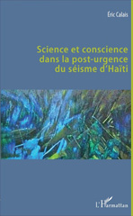 E-book, Science et conscience dans la post-urgence du séisme d'Haïti, L'Harmattan