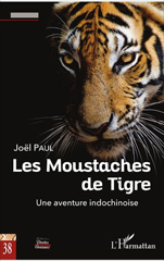 E-book, Les Moustaches de Tigre : Une aventure indochinoise, L'Harmattan