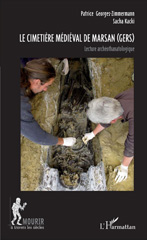 E-book, Le cimetière médiéval de Marsan (Gers) : Lecture archéothanatologique, L'Harmattan