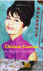 E-book, Chinese Cancan : Une Française à Canton (1988-1989), L'Harmattan