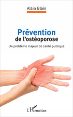 E-book, Prévention de l'ostéoporose : Un problème majeur de santé publique, L'Harmattan