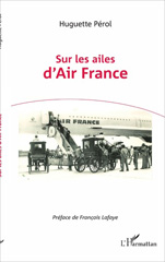 E-book, Sur les ailes d'Air France, L'Harmattan