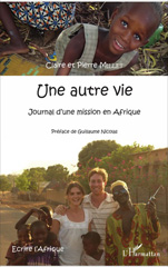 E-book, Une autre vie : Journal d'une mission en Afrique, Millet, Claire, L'Harmattan