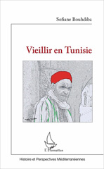 E-book, Vieillir en Tunisie, Bouhdiba, Sofiane, L'Harmattan