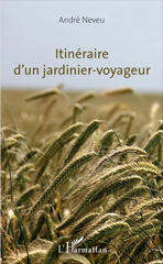 E-book, Itinéraire d'un jardinier-voyageur, L'Harmattan