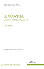 E-book, Le mécanisme : langage, théorie, philosophie : étude critique, Aguma Asima, Jean-Alexis, L'Harmattan