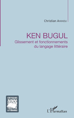 E-book, Ken Bugul : glissement et fonctionnements du langage littéraire, L'Harmattan