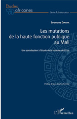 eBook, Les mutations de la haute fonction publique au Mali : une contribution à l'étude de la réforme de l'État, L'Harmattan