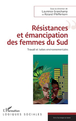 E-book, Résistances et émancipation des femmes du Sud : travail et luttes environnementales, L'Harmattan