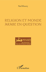 eBook, Religion et monde arabe en question, Khoury, Paul, L'Harmattan