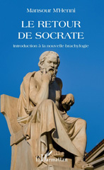 E-book, Le retour de Socrate : introduction à la nouvelle brachylogie, L'Harmattan