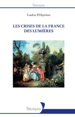 eBook, Les crises de la France des Lumières, Efthymiou, Loukia, L'Harmattan