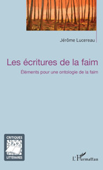 E-book, Les écritures de la faim : éléments pour une ontologie de la faim, Lucereau, Jérôme, L'Harmattan