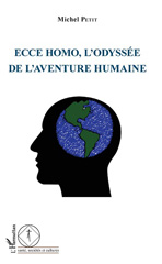 E-book, Ecce homo, l'odyssée de l'aventure humaine, L'Harmattan