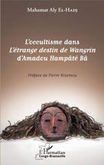 E-book, L'occultisme dans L'étrange destin de Wangrin d'Amadou Hampâté Bâ, L'Harmattan