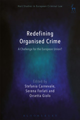 E-book, Redefining Organised Crime : A Challenge for the European Union?, Hart Publishing