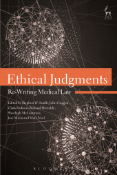 eBook, Ethical Judgments : Re-Writing Medical Law, Hart Publishing