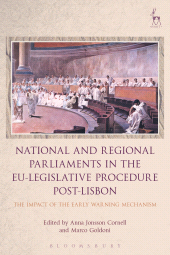 E-book, National and Regional Parliaments in the EU-Legislative Procedure Post-Lisbon : The Impact of the Early Warning Mechanism, Hart Publishing