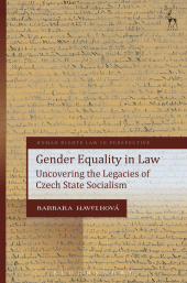 E-book, Gender Equality in Law : Uncovering the Legacies of Czech State Socialism, Hart Publishing