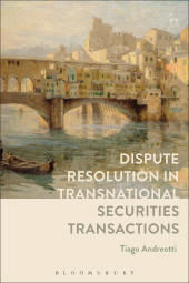 E-book, Dispute Resolution in Transnational Securities Transactions, Andreotti, Tiago, Hart Publishing