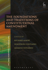 E-book, The Foundations and Traditions of Constitutional Amendment, Hart Publishing