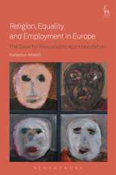eBook, Religion, Equality and Employment in Europe : The Case for Reasonable Accommodation, Hart Publishing