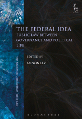 E-book, The Federal Idea : Public Law Between Governance and Political Life, Hart Publishing
