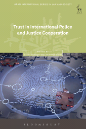 E-book, Trust in International Police and Justice Cooperation, Hart Publishing