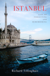 E-book, Istanbul : City of Forgetting and Remembering, Haus Publishing