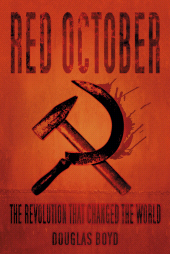 E-book, Red October : The Revolution that Changed the World, The History Press