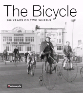 eBook, The Bicycle : 200 Years on Two Wheels, The History Press