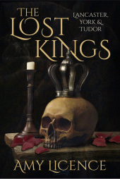 E-book, The Lost Kings : Lancaster, York and Tudor, The History Press