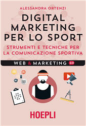 E-book, Digital marketing per lo sport : strumenti e tecniche per la comunicazione sportiva, Hoepli
