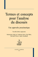 E-book, Termes et concepts pour l'analyse du discours: une approche praxèmatique, Honoré Champion