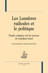 E-book, Les Lumières radicales et le politique : Études critiques sur les travaux de Jonathan Israel, Honoré Champion