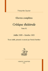 E-book, Oeuvres complètes Section VI : Critique théâtrale : Juillet 1850-octobre 1851, Gautier, Théophile, Honoré Champion
