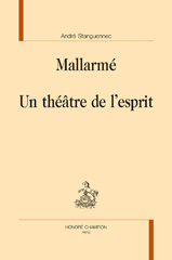 E-book, Mallarmé : Un théâtre de l'esprit, Stanguennec, André, author, Honoré Champion