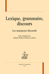 eBook, Lexique, grammaire, discours : Les marqueurs discursifs, Honoré Champion
