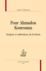 E-book, Pour Ahmadou Kourouma, (en)jeux et ambivalences de la fiction, Bisanswa, Justin Kalulu, author, Honoré Champion
